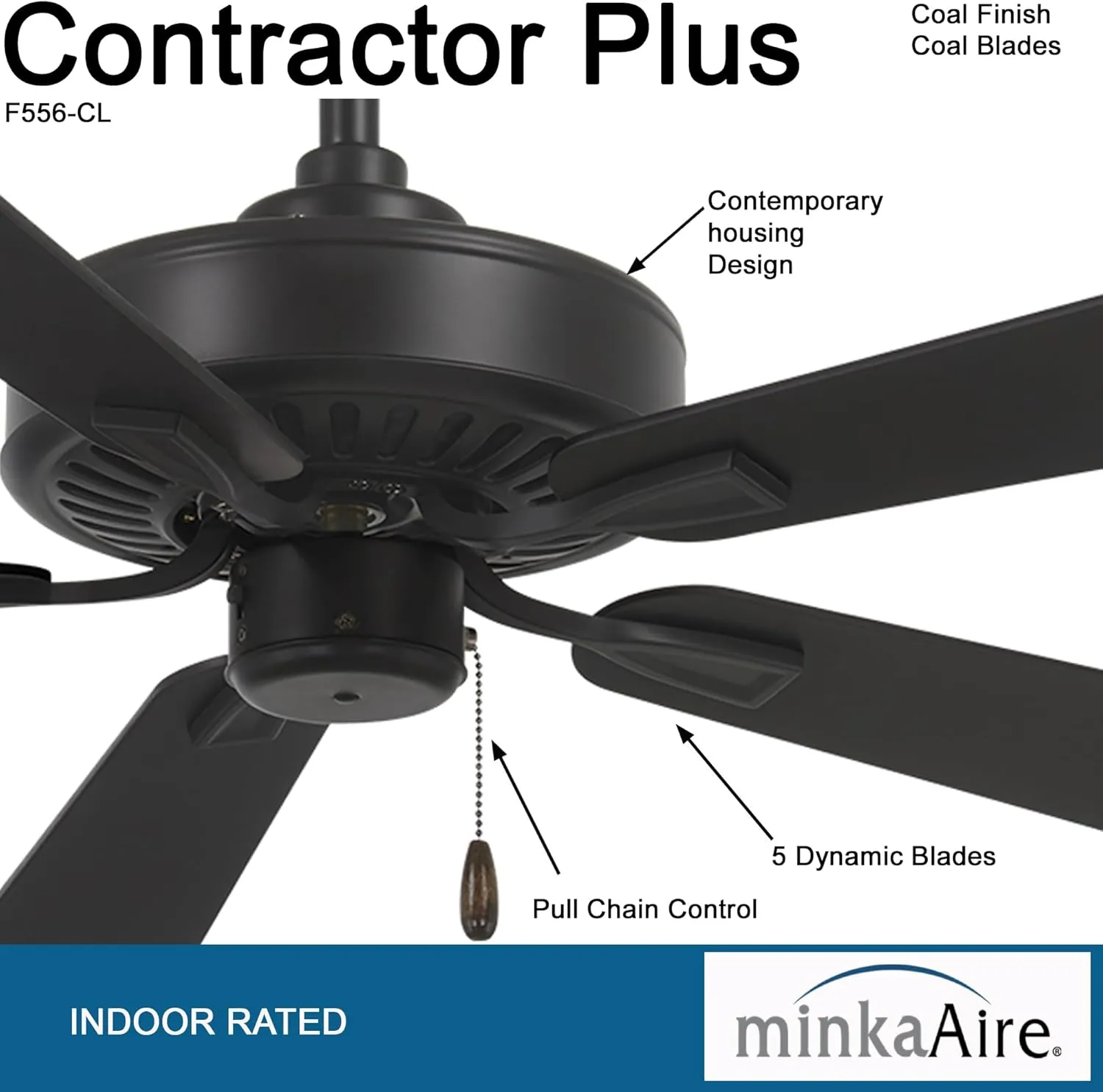 Minka-Aire F556-CL Contractor Plus 52 Inch Pull Chain Ceiling Fan in Coal Finish