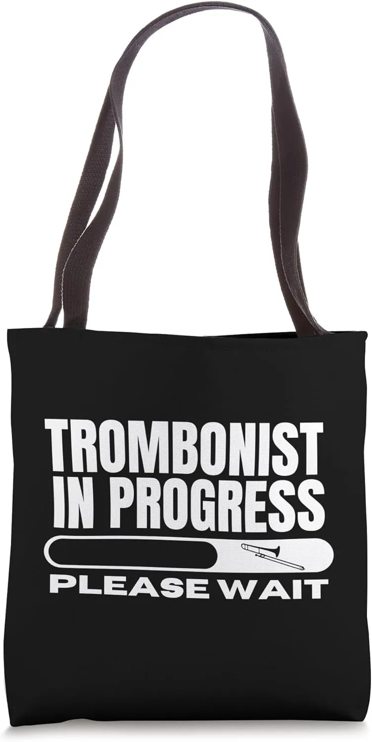 Trombonist In Progress Loading Funny Trombone Tote Bag